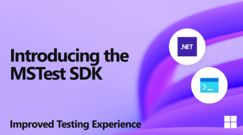 MSTest SDK NET 8的测试配置与灵活性新篇 NET中文官方博客