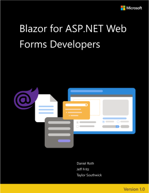 Free e-book: Blazor for ASP.NET Web Forms Developers 