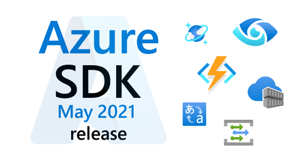 Azure SDK Release (May 2021) 
