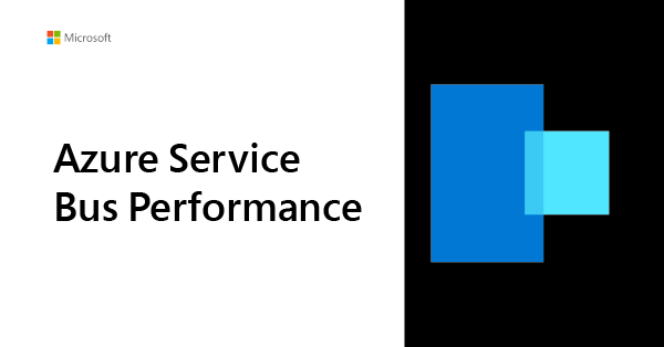 Azure Service Bus Performance