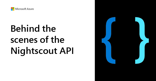 Behind the scenes of the Nightscout API