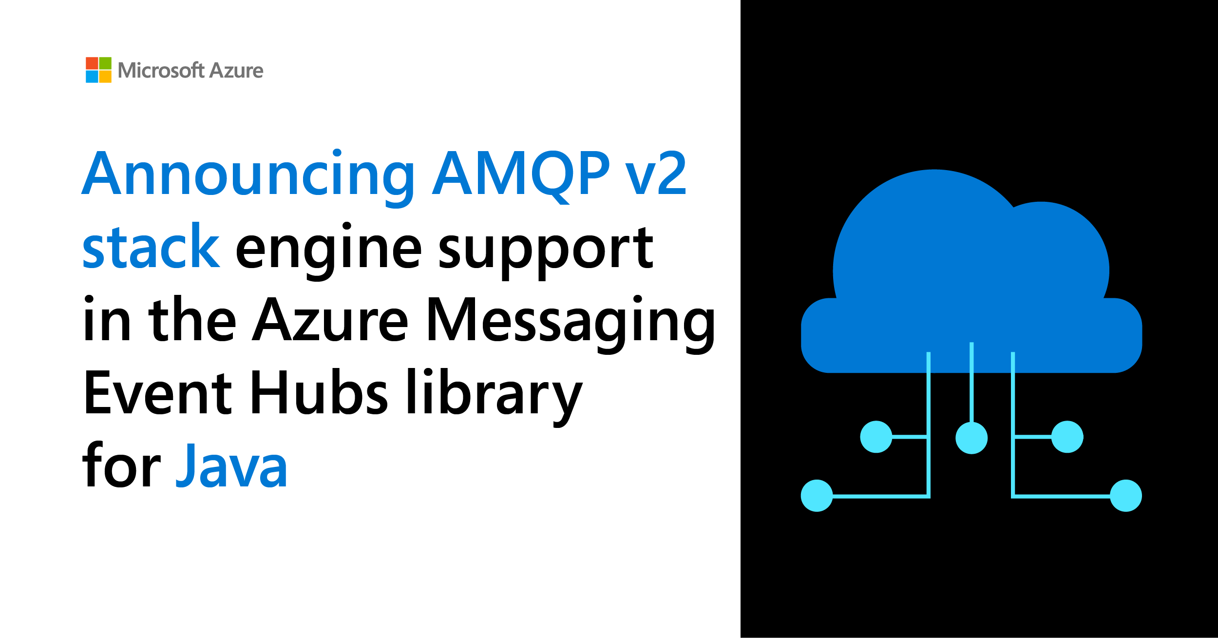 Announcing AMQP v2 stack engine support in the Azure Messaging Event Hubs library for Java