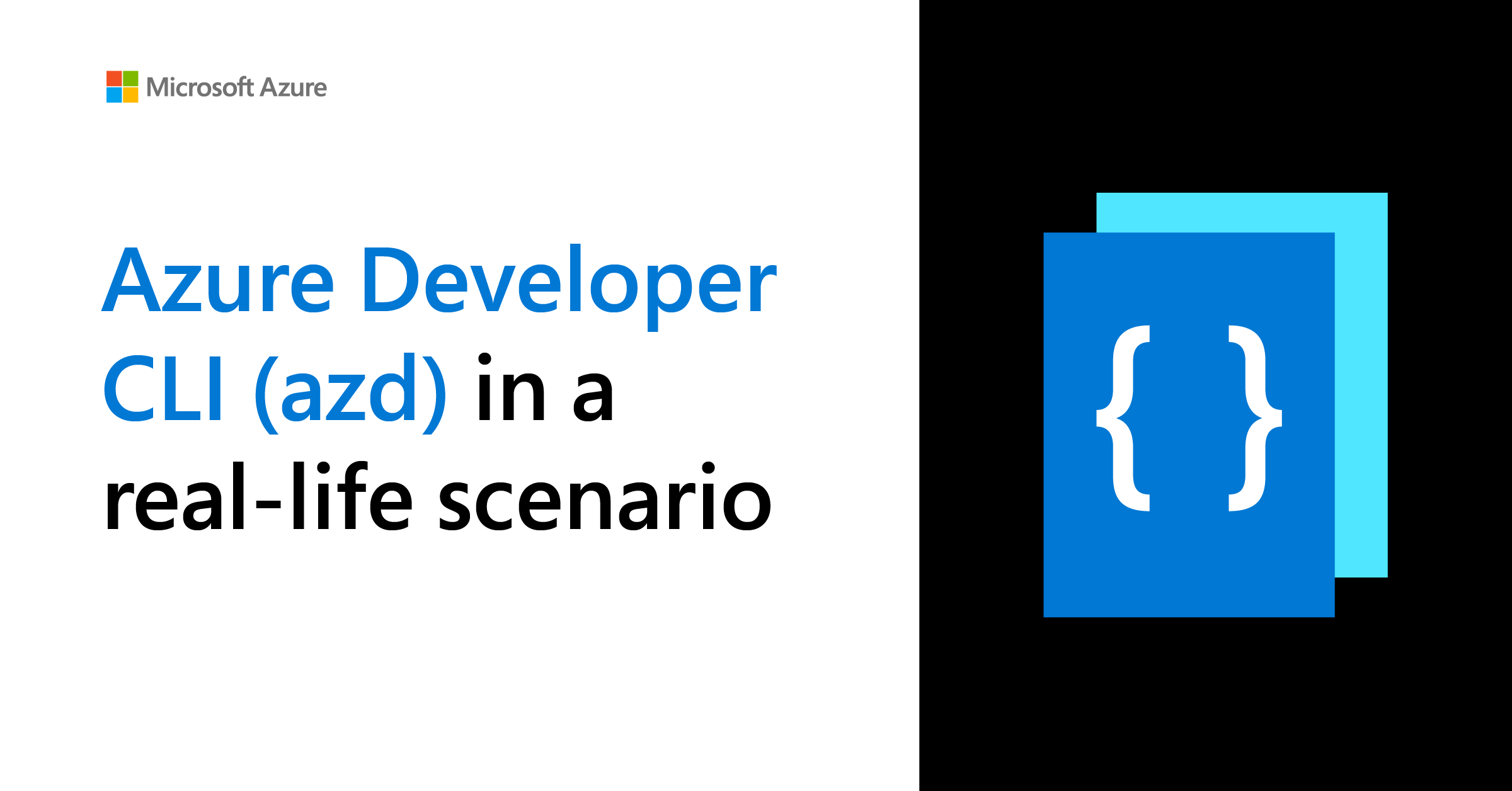 Azure Developer CLI (azd) in a real-life scenario