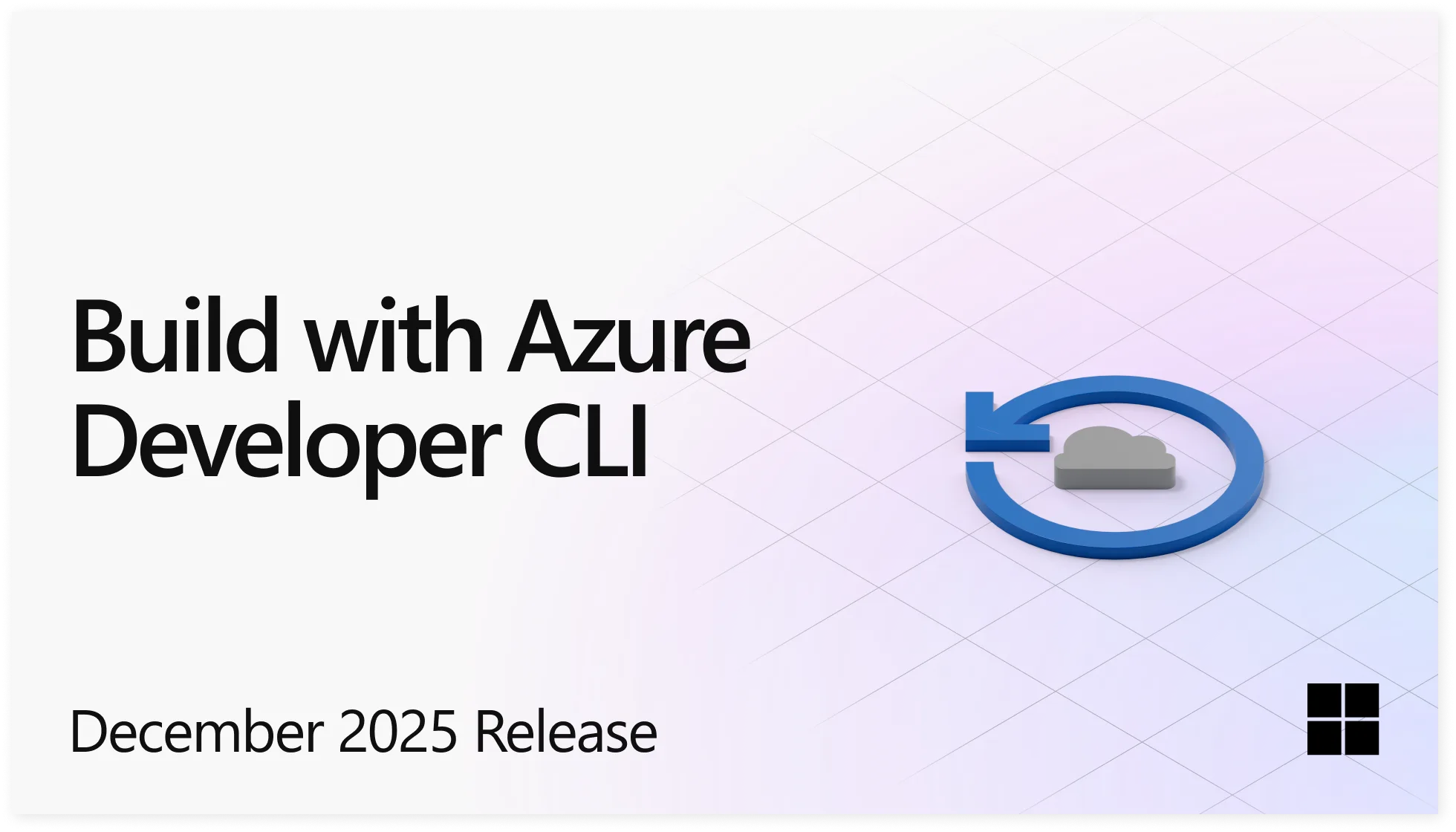 Azure Developer CLI (azd) Dec 2025 – Extensions Enhancements, Foundry Rebranding, and Azure Pipelines Improvements