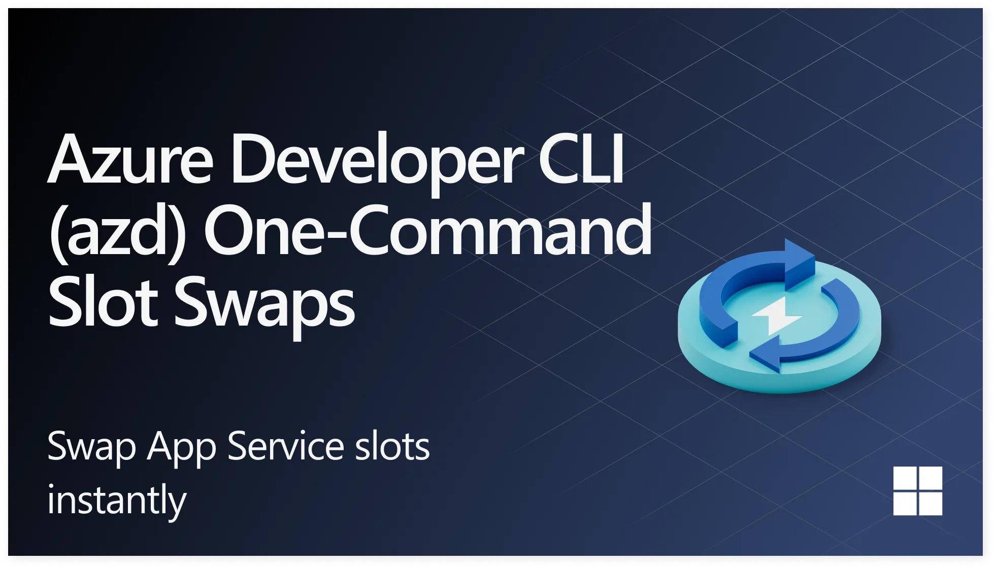 azd slot swap blog image