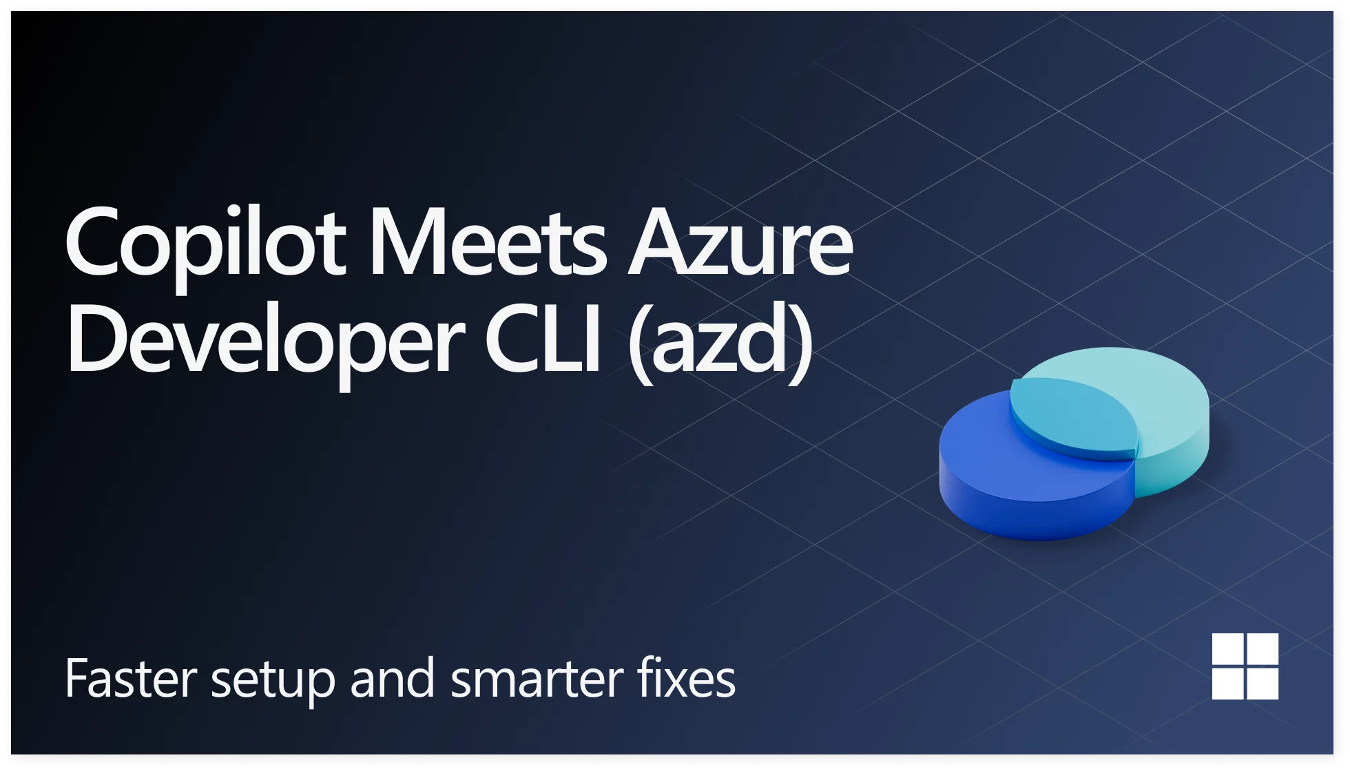 GitHub Copilot meets Azure Developer CLI: AI-assisted project setup and error troubleshooting