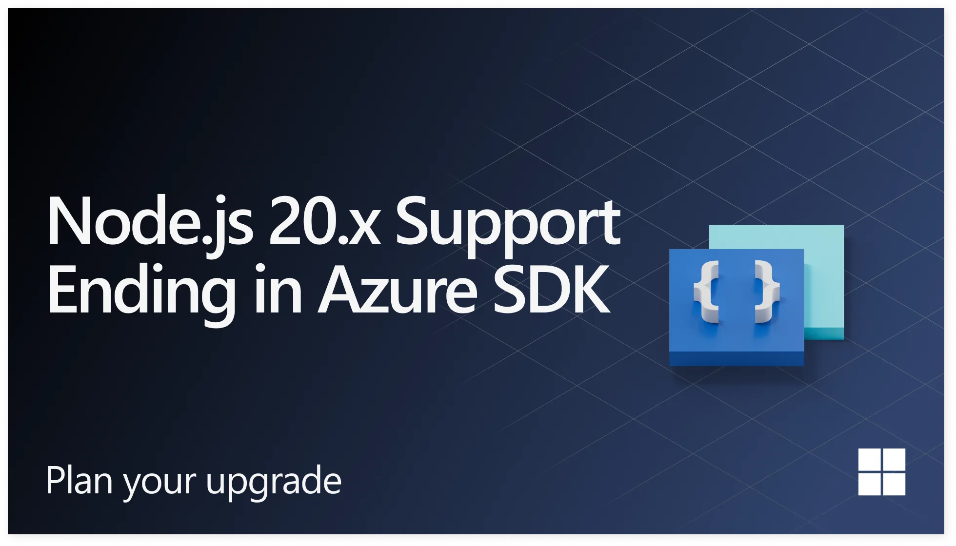 Announcing the end of support for Node.js 20.x in the Azure SDK for JavaScript