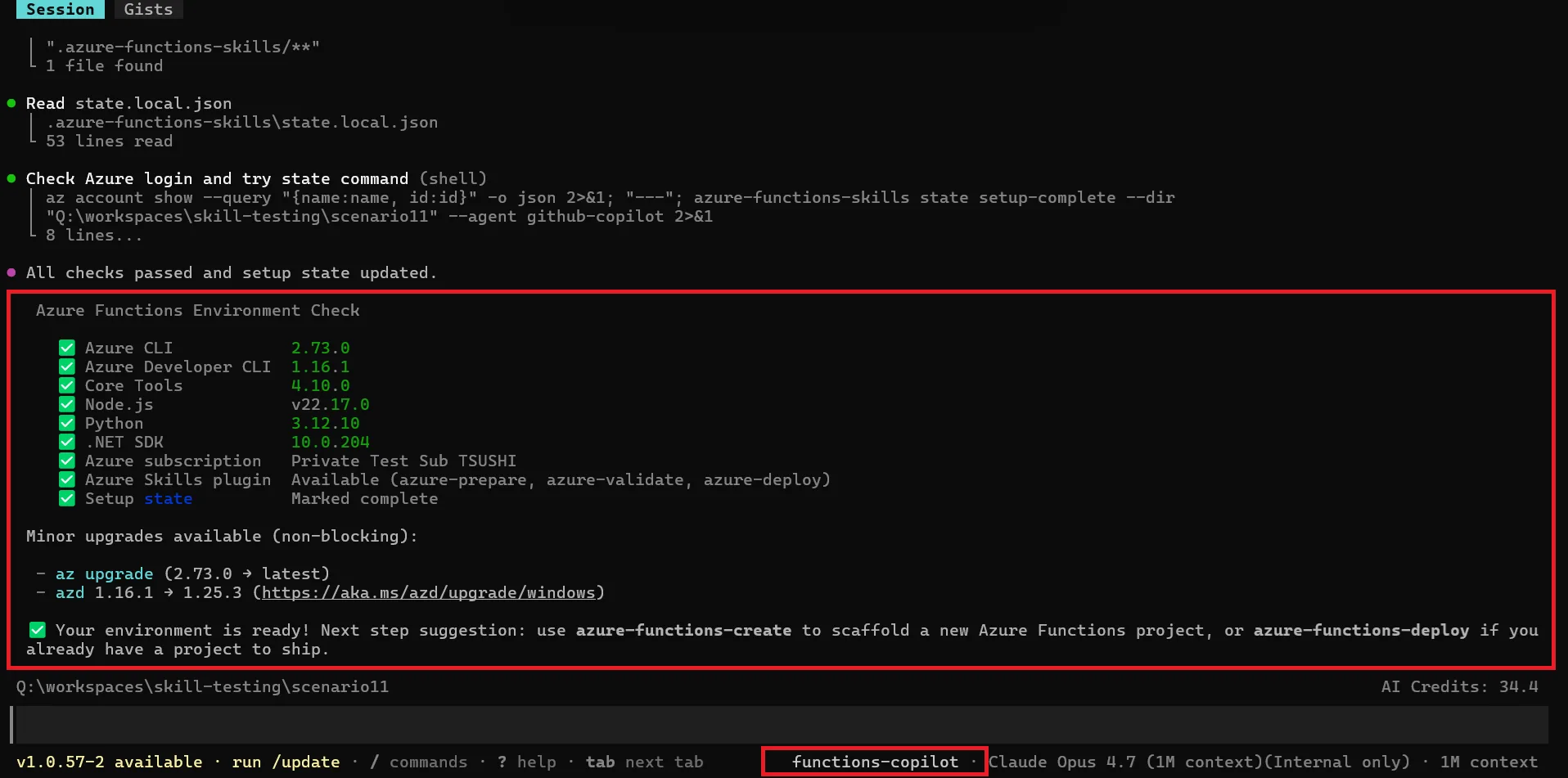 chat launches the functions-copilot agent; on first run, the setup skill auto-fires to verify prerequisites