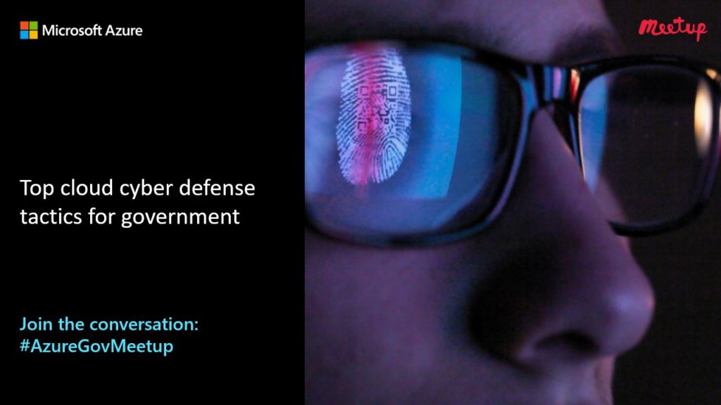 April 28: Top cloud cyber defense tactics for government