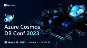 Save the Date for Azure Cosmos DB Conf 2023!