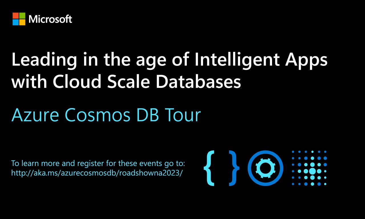 Register Now for Azure Cosmos DB North America Roadshow Events