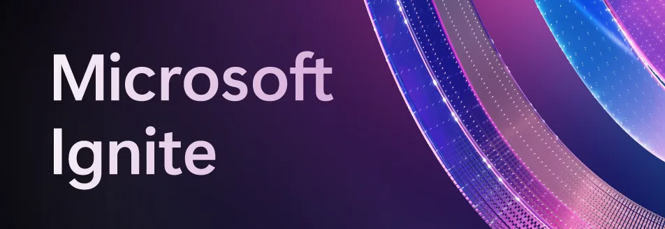 Microsoft Ignite 2025 banner
