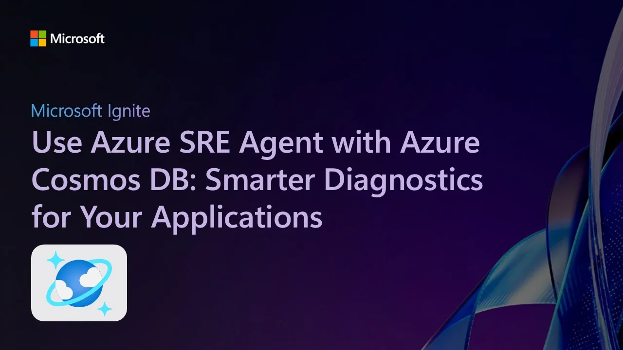 Use Azure SRE Agent with Azure Cosmos DB: Smarter Diagnostics for Your Applications