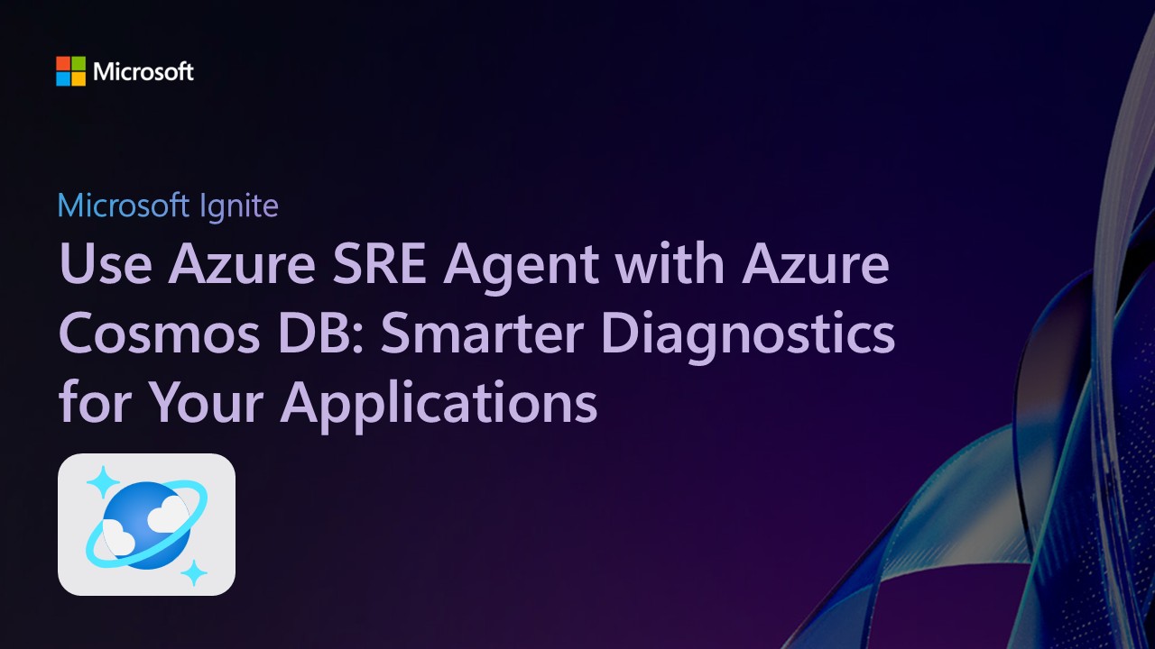 Use Azure SRE Agent with Azure Cosmos DB: Smarter Diagnostics for Your Applications