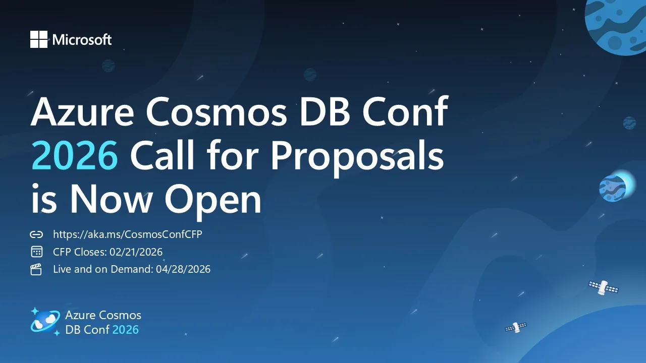 Azure Cosmos DB Conf 2026 — Call for Proposals Is Open