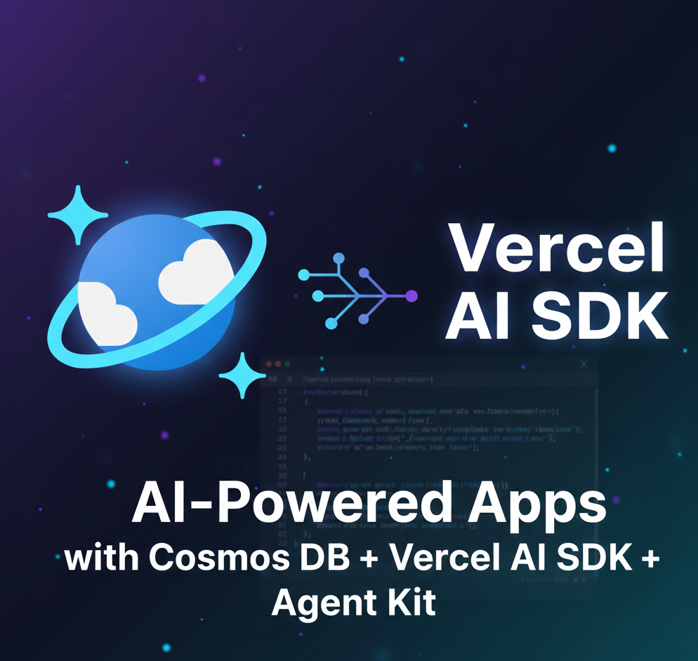Building AI-Powered Apps with Azure Cosmos DB and the Vercel AI SDK