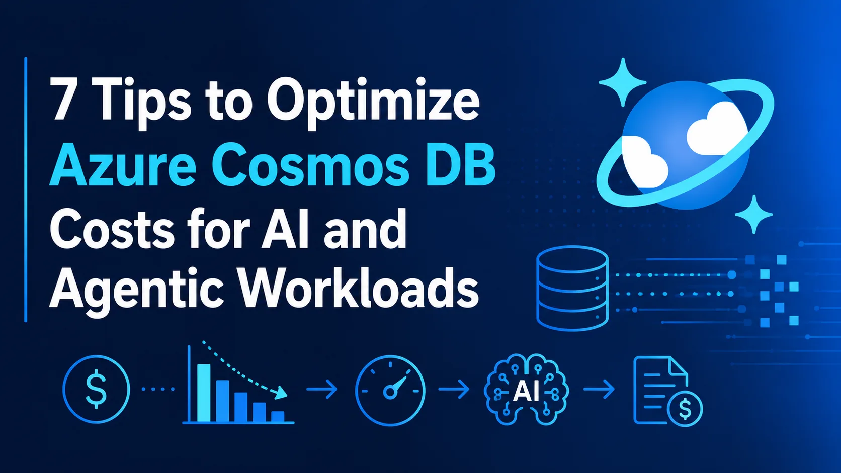 7 tips to optimize Azure Cosmos DB costs for AI and agentic workloads
