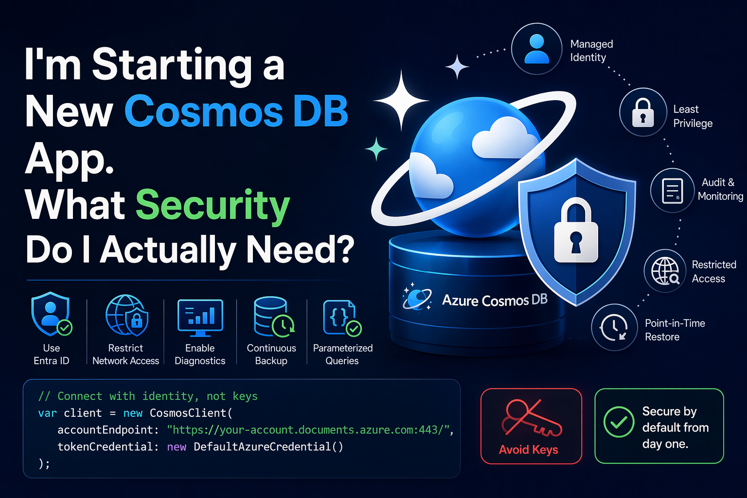 I’m Starting a New Cosmos DB App. What Security Do I Actually Need?