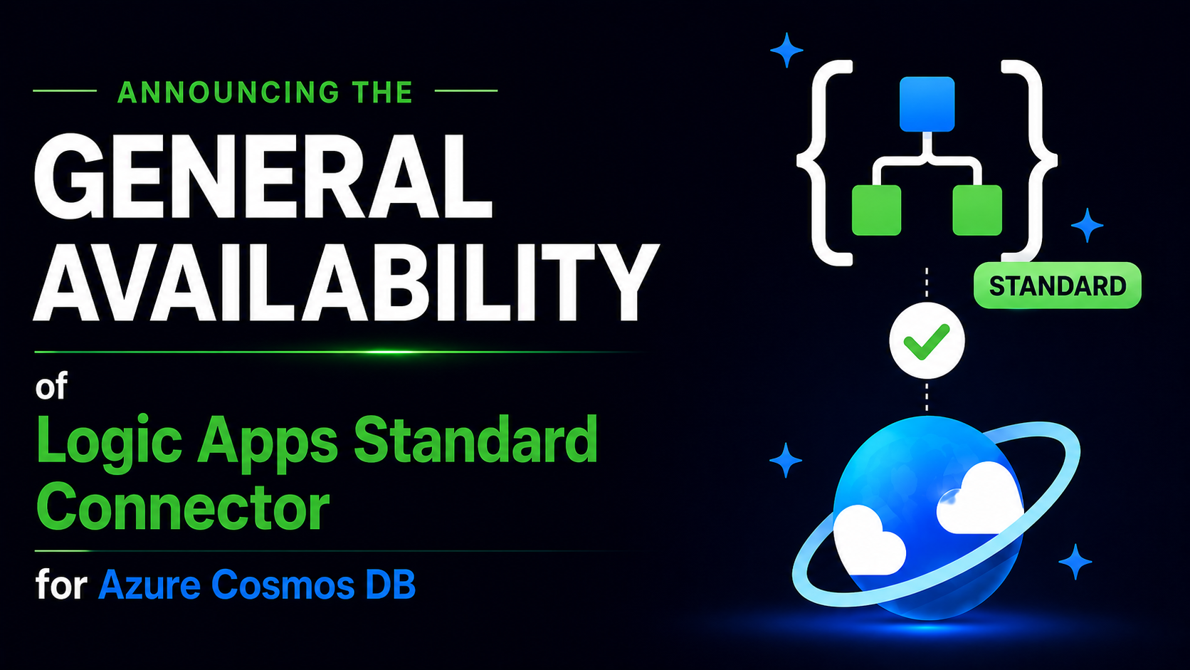 Announcing General Availability of the Azure Cosmos DB Built-in Connector for Logic Apps Standard