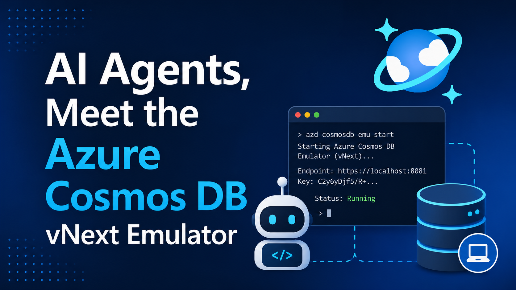 AI agents, meet the Azure Cosmos DB vNext emulator