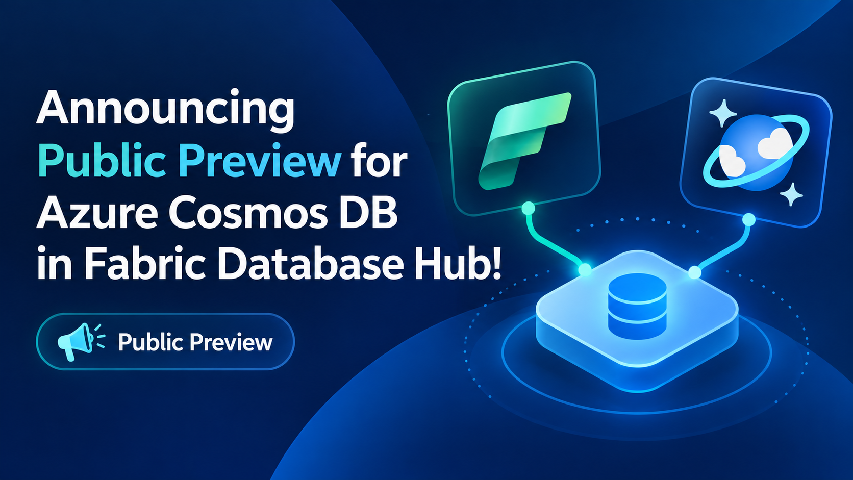 Announcing Public Preview for Azure Cosmos DB in Fabric Database Hub!
