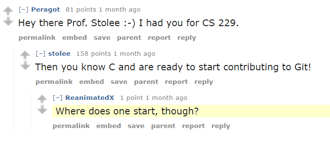"Then you know C and are ready to start contributing to Git!" "Where does one start, though?"