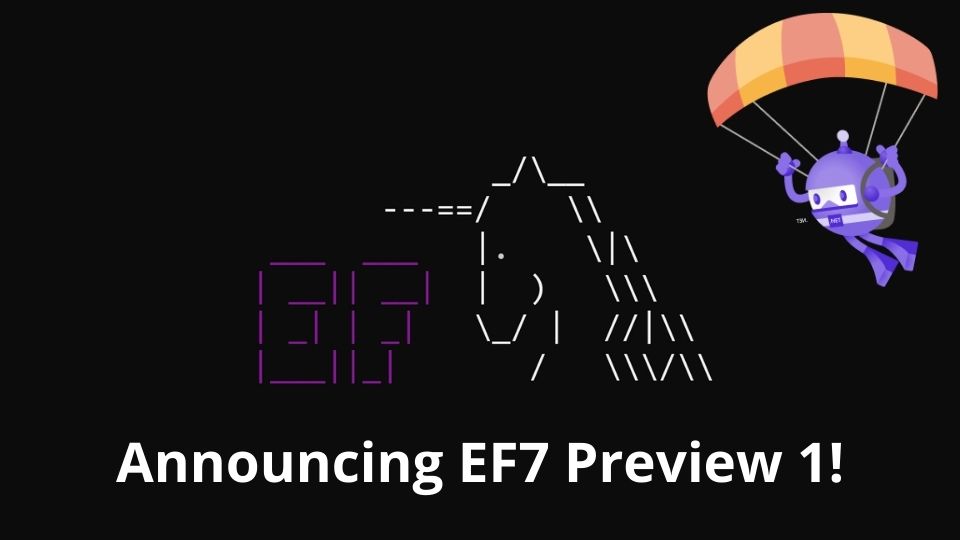 Announcing Entity Framework 7 Preview 1