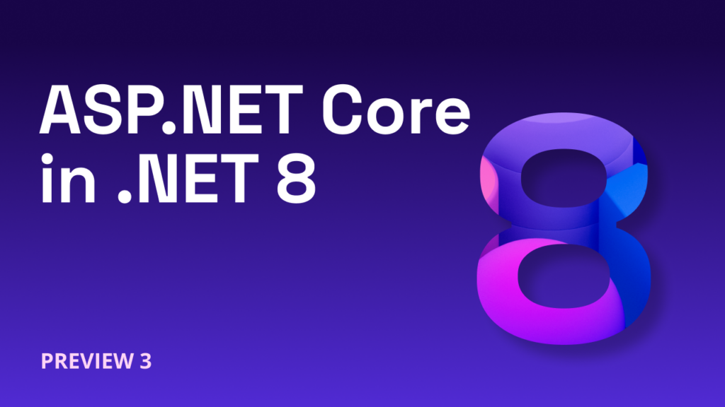 Image asp net core dotnet 8 preview 3 png