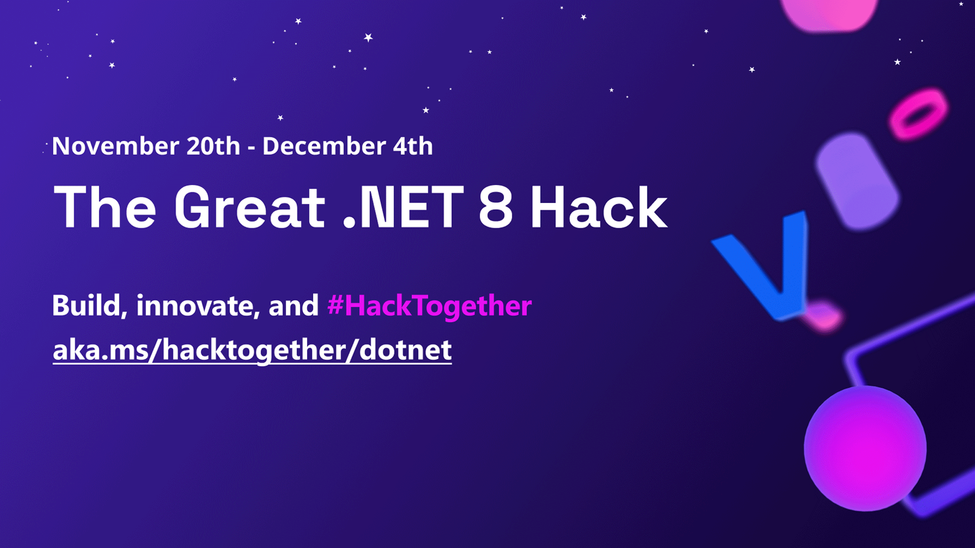 Are you ready to unleash your creativity and coding skills with .NET 8? Join us for The Great .NET 8 Hack, a virtual hackathon to learn how to build c