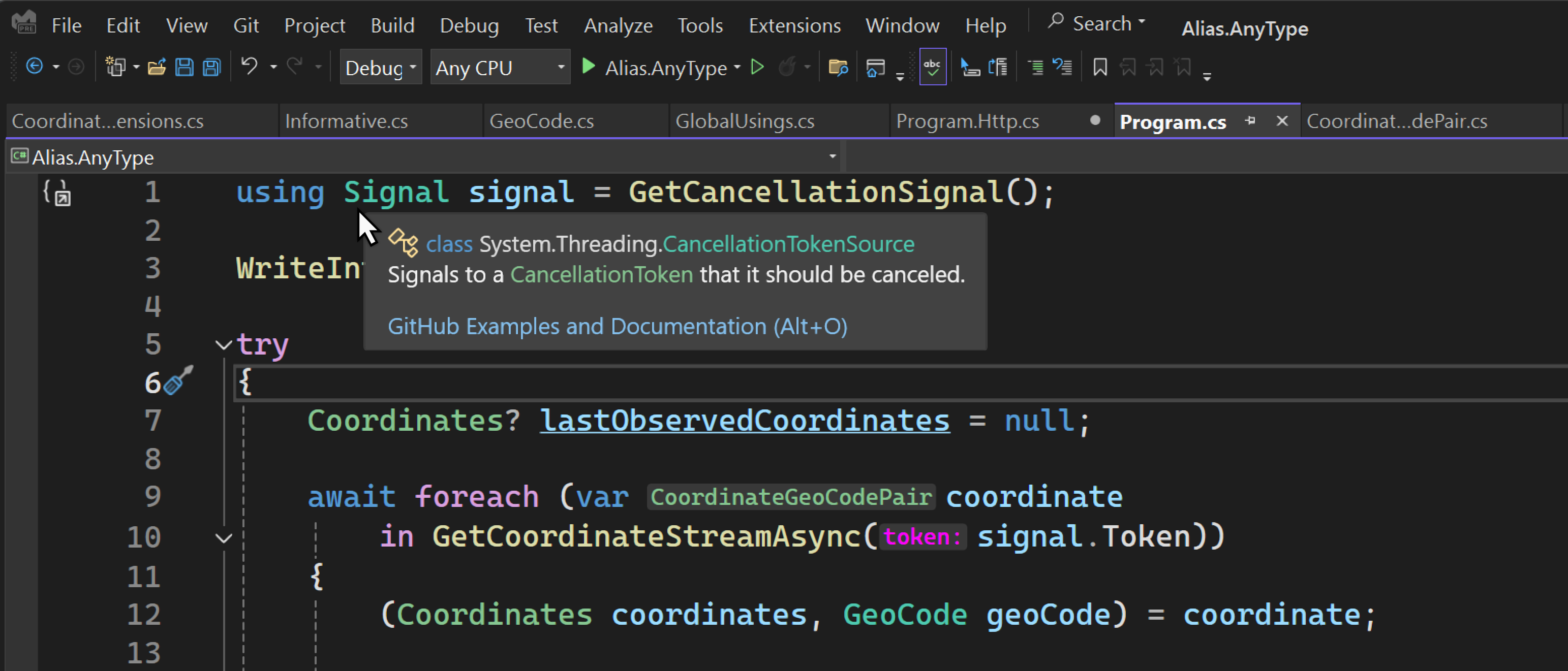 Visual Studio: Hover over the Signal type declaration to reveal it's a CancellationTokenSource.