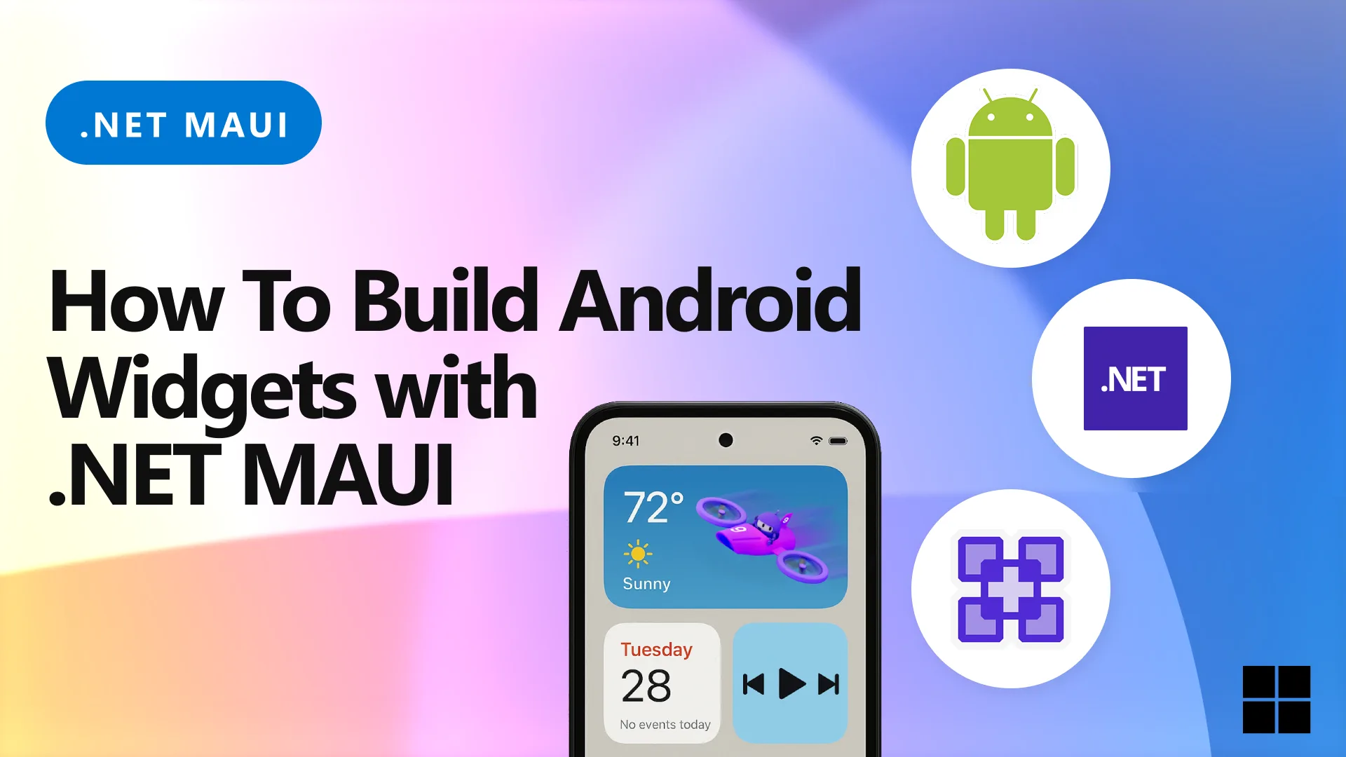 How to Build Android Widgets with .NET MAUI