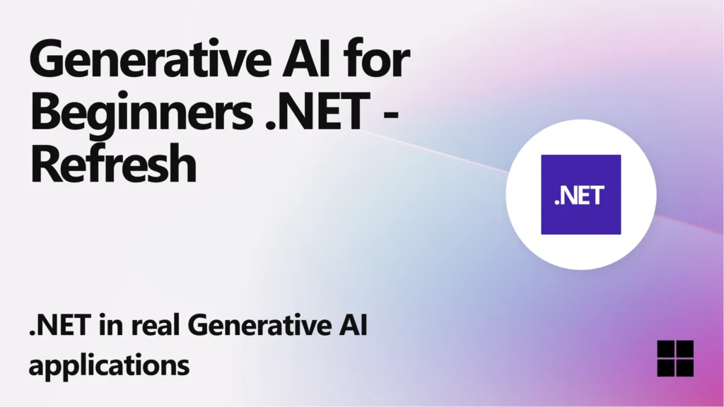 generative ai for beginners dotnet version 2 on dotnet 10 png image
