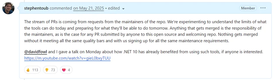 stephentoub's comment: "The stream of PRs is coming from requests from the maintainers of the repo. We're experimenting..."