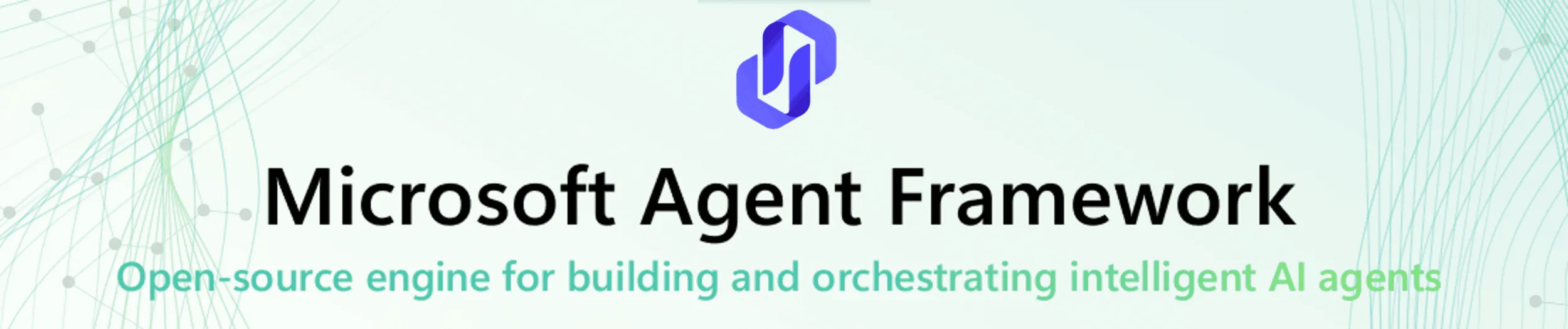 Microsoft Agent Framework banner