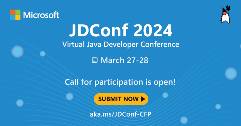 Microsoft JDConf Is Back In 2024 Microsoft For Java Developers   JDConf 2024 Social Card Call For Participation 1 768x402 