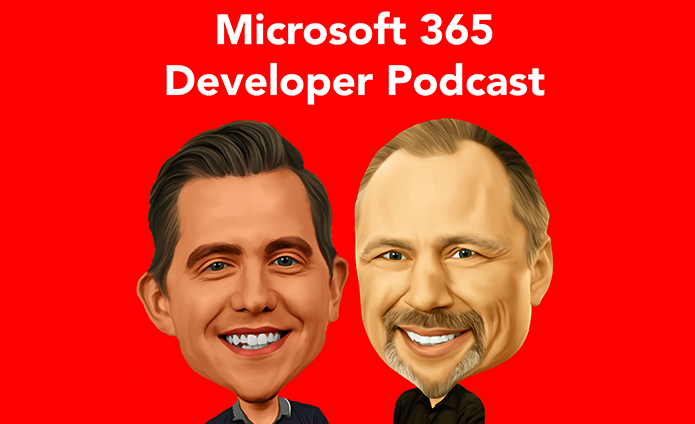 The SharePoint API and Microsoft Graph with Jeremy Kelley and Cathy Dew – Microsoft 365 Developer Podcast