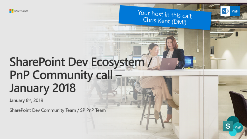 SharePoint Dev Community (PnP) – January 2019 monthly community call recording