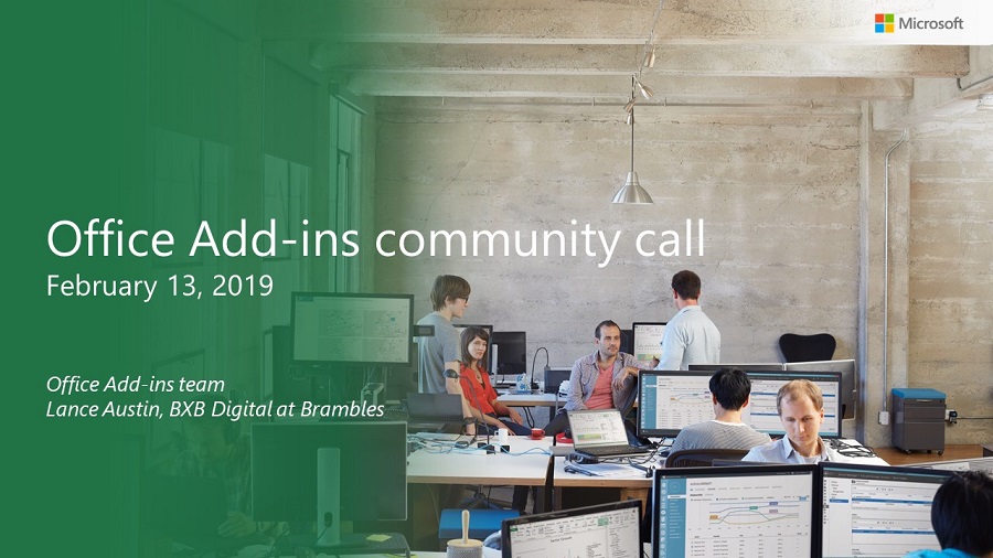 Office Add-ins community call – February 13, 2019