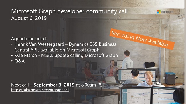 Microsoft Graph community call-August 6, 2019