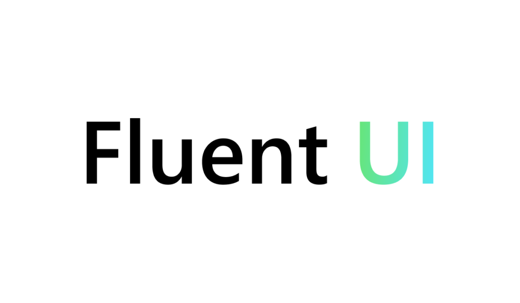 Fluent UI written out in bold