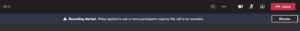 Policy-Based Recording Banner Text for when Recording is Started