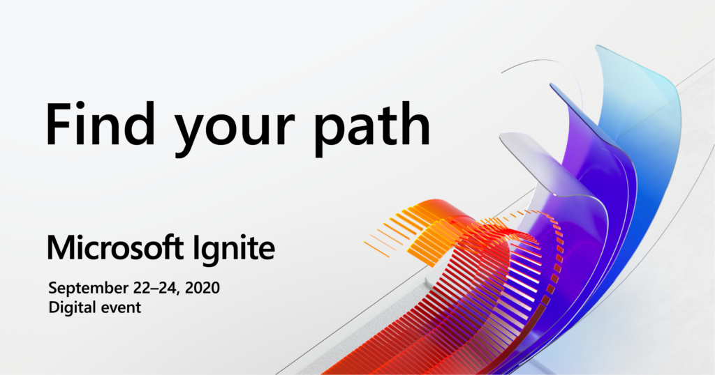 Buckle Up And Get Ready For Ignite 2020! - Microsoft 365 Developer Blog