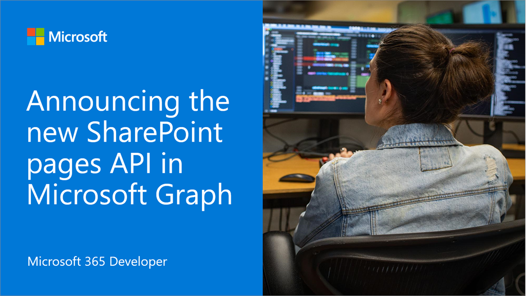 Announcing the new SharePoint Pages API in Microsoft Graph