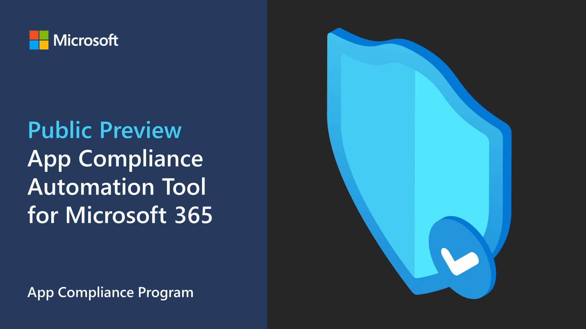 App Compliance Automation Tool for Microsoft 365 is now in public preview