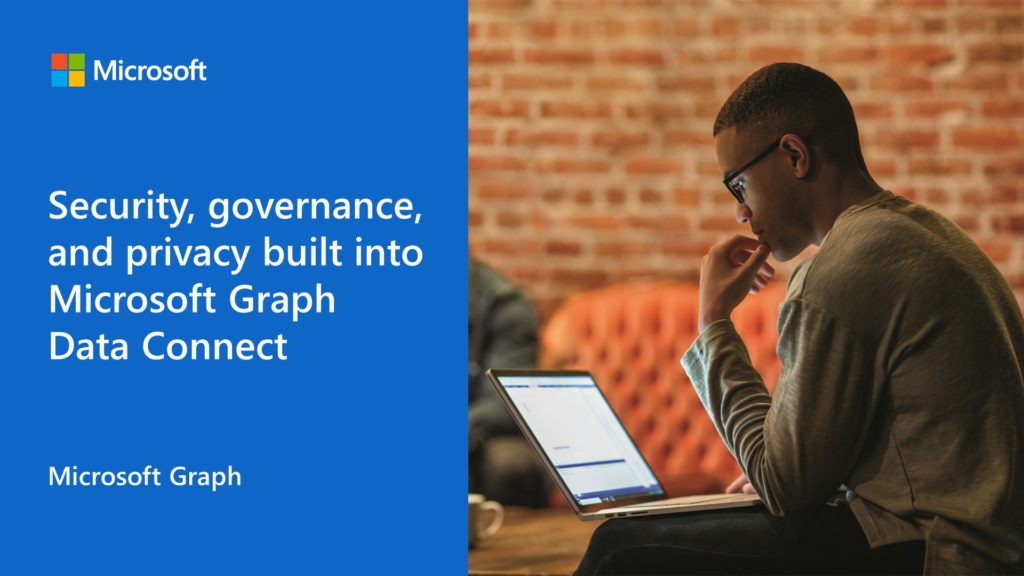 Microsoft Graph Data Connect - Microsoft 365 Developer Blog