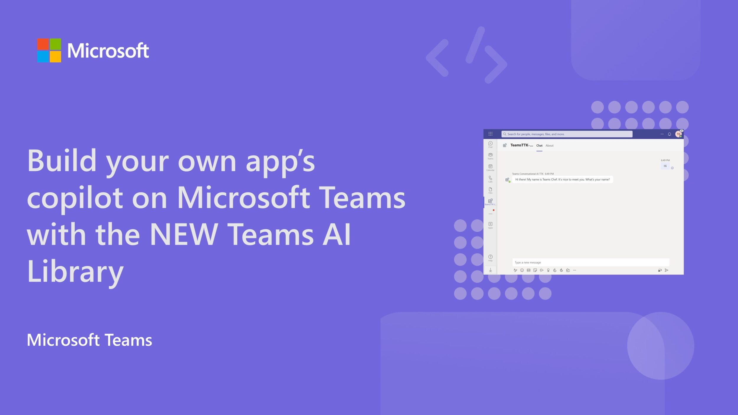 Build your own app’s copilot on Microsoft Teams with the new Teams AI Library