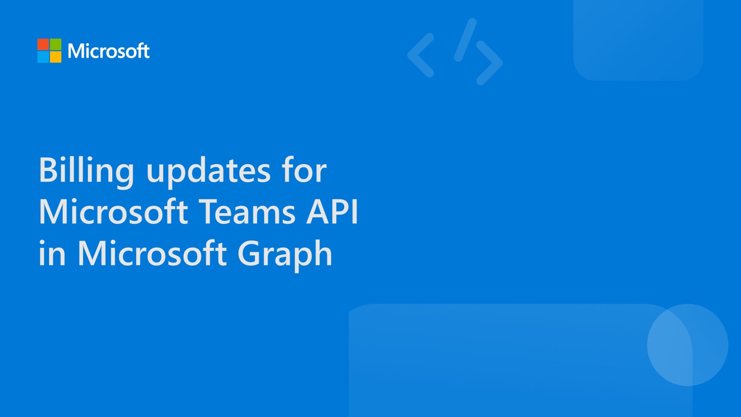 Billing updates for Microsoft Teams API in Microsoft Graph