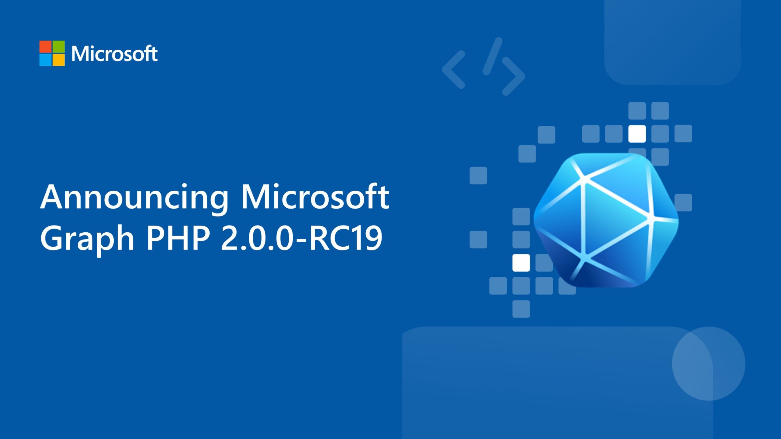 Announcing Microsoft Graph PHP 2.0.0-RC19