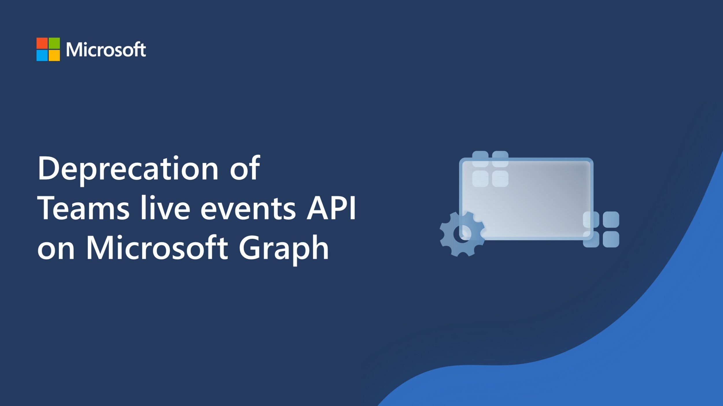 Deprecation of Teams live events API on Microsoft Graph