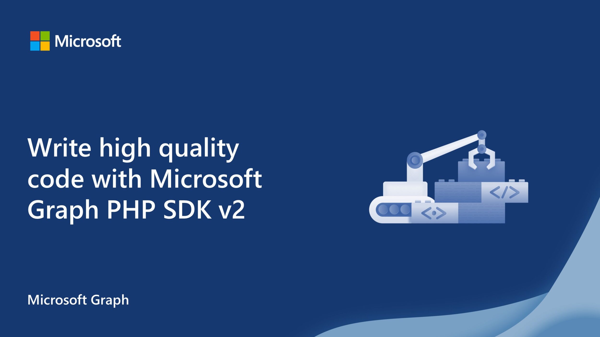 Write high quality code with the Microsoft Graph PHP SDK v2